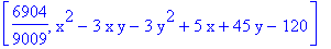 [6904/9009, x^2-3*x*y-3*y^2+5*x+45*y-120]